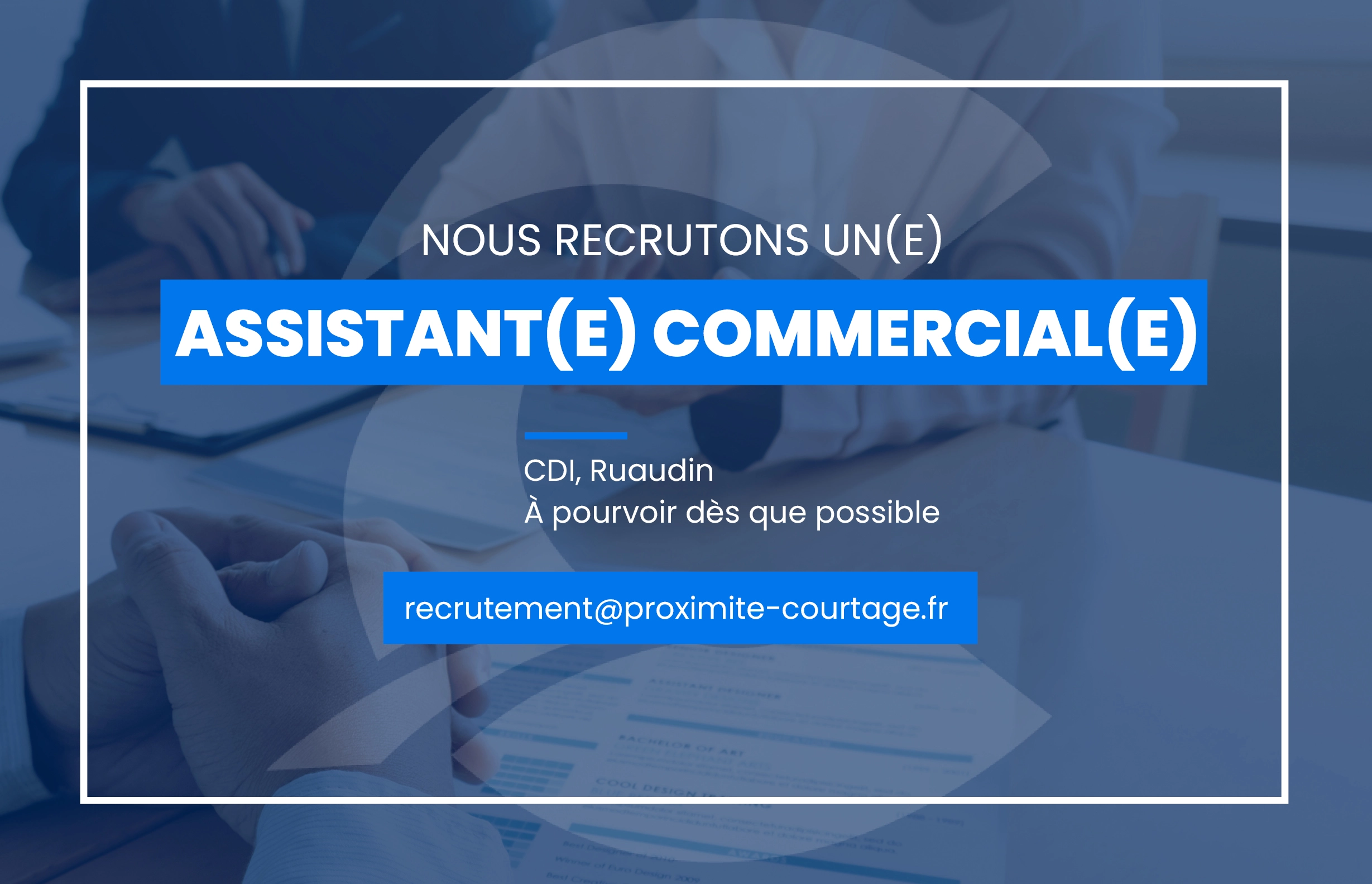 Recrutement Assistant(e) Commercial(e)
