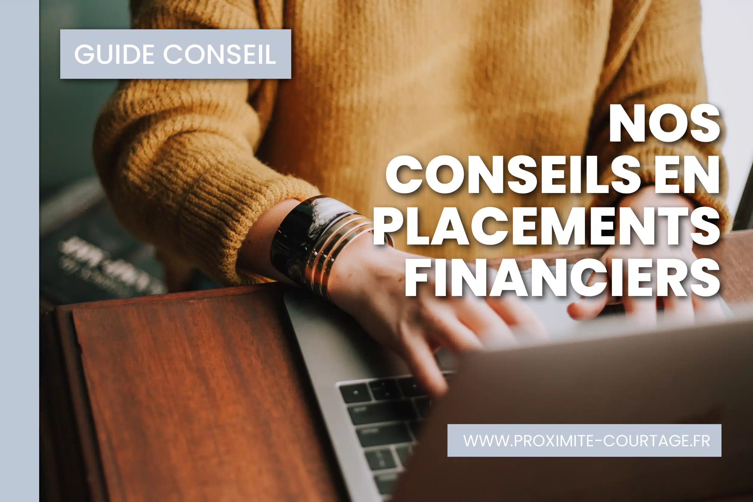 conseil placement financier